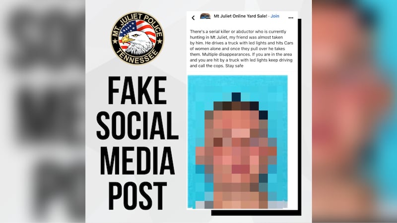 Publicación falsa en las redes sociales sobre un asesino en serie en Mount Juliet. (Foto...